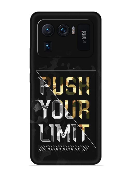 Push Your Limits Embossed Soft Silicone Case for Xiaomi Mi 11 Ultra