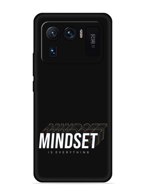 Mindset Everything Slogan Embossed Soft Silicone Case for Xiaomi Mi 11 Ultra