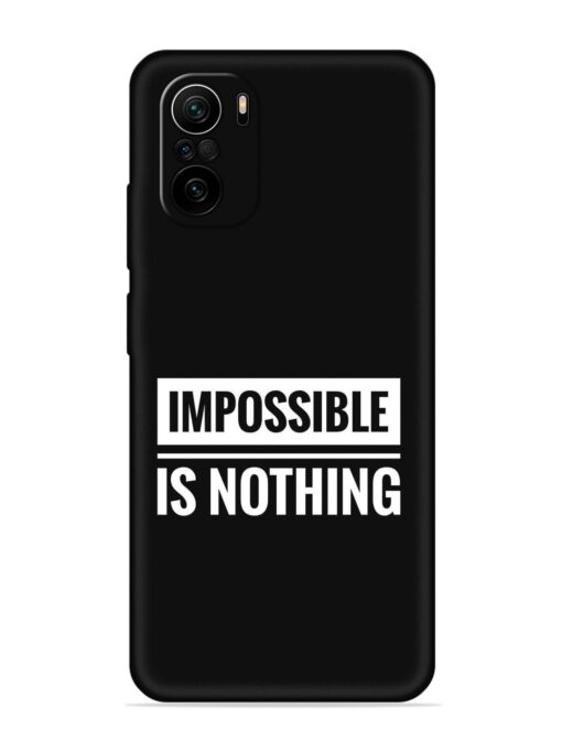 Impossible Is Nothing Embossed Soft Silicone Case for Xiaomi Mi 11X (5G) Zapvi