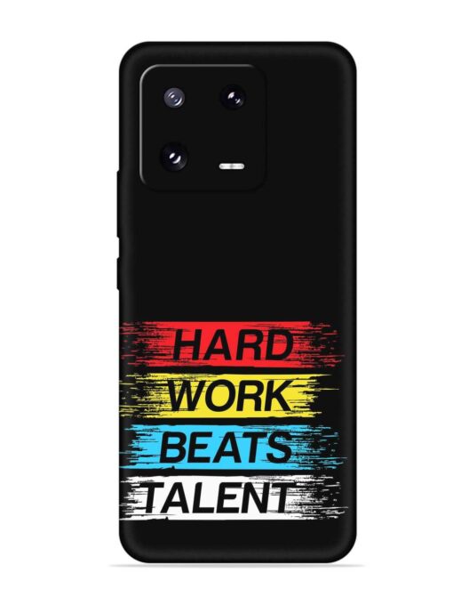 Hard Work Beats Embossed Soft Silicone Case for Xiaomi Mi 13 Pro (5G)