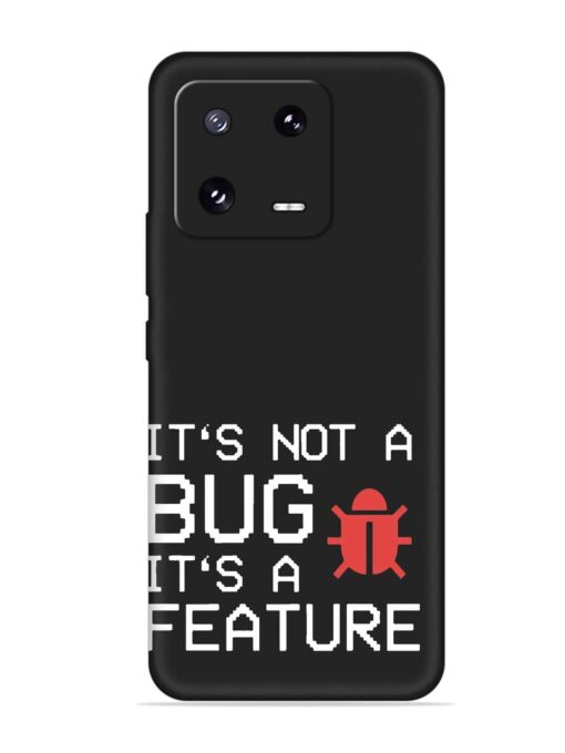 Not Bug Feature Embossed Soft Silicone Case for Xiaomi Mi 13 Pro (5G)