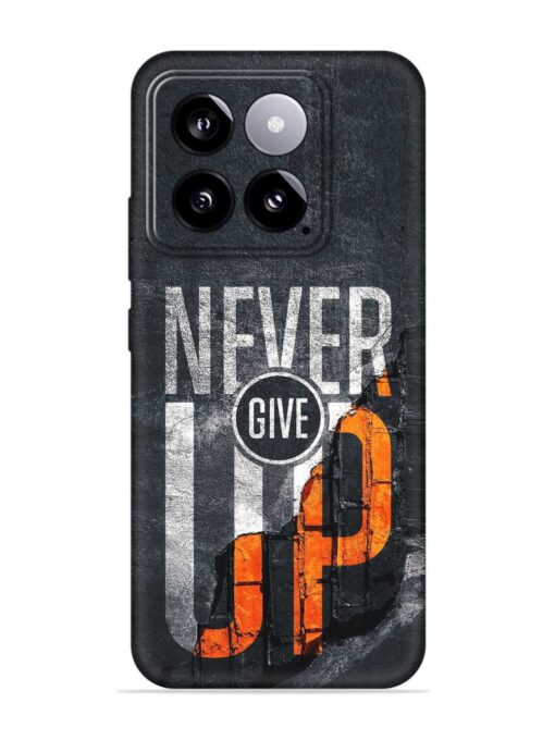 Never Give Up Embossed Soft Silicone Case for Xiaomi Mi 14 (5G) Zapvi