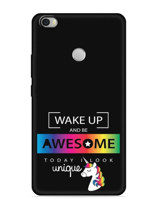 Inspirational Quote Unicorn Embossed Soft Silicone Case for Xiaomi Mi Max Zapvi