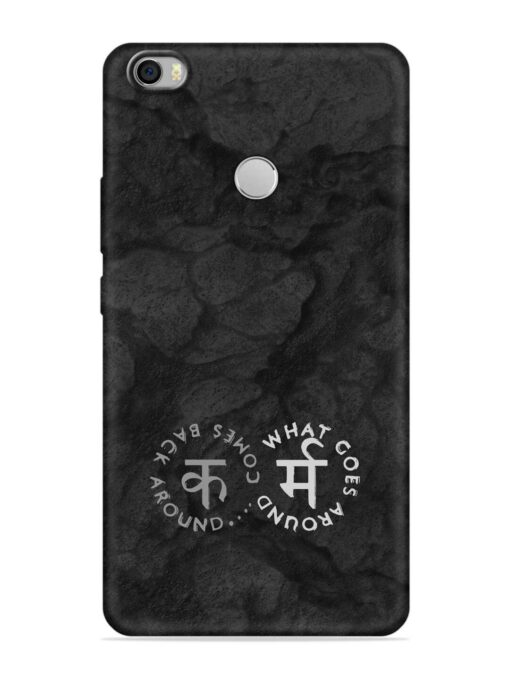 Karma Hindi Word Embossed Soft Silicone Case for Xiaomi Mi Max