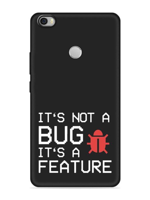 Not Bug Feature Embossed Soft Silicone Case for Xiaomi Mi Max