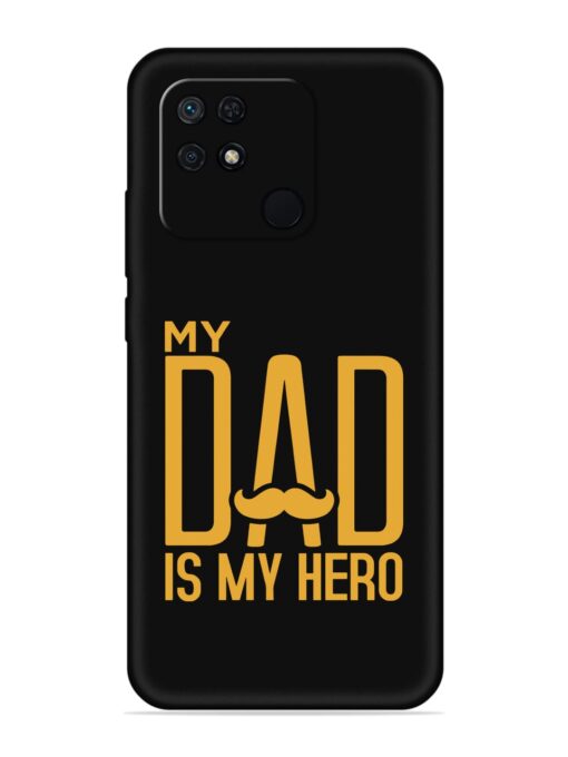 My Dad Is My Hero Embossed Soft Silicone Case for Xiaomi Redmi 10 Zapvi