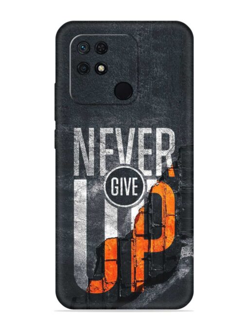 Never Give Up Embossed Soft Silicone Case for Xiaomi Redmi 10 Zapvi