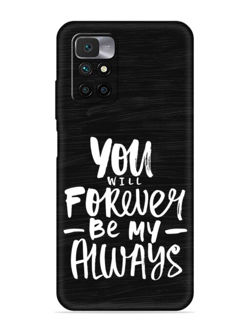 You Will Forever Embossed Soft Silicone Case for Xiaomi Redmi 10 Prime (2022) Zapvi