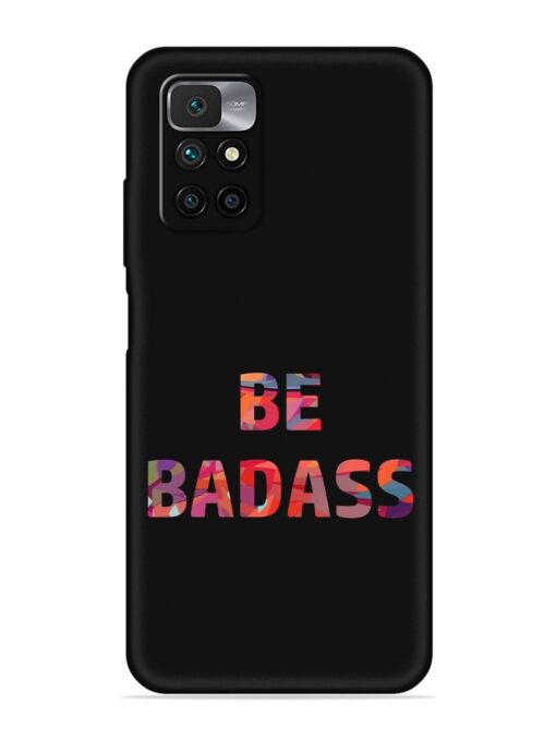 Be Badass Embossed Soft Silicone Case for Xiaomi Redmi 10 Prime (2022) Zapvi