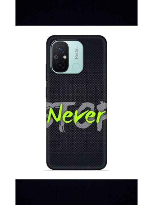 Never Stop Embossed Soft Silicone Case for Xiaomi Redmi 12C Zapvi