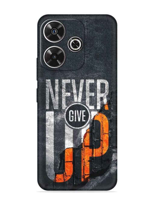 Never Give Up Embossed Soft Silicone Case for Xiaomi Redmi 13 (5G) Zapvi