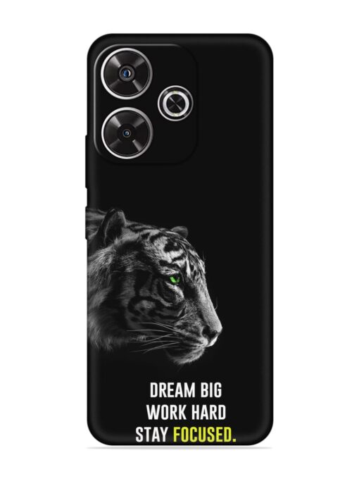 Dream Big Work Hard Embossed Soft Silicone Case for Xiaomi Redmi 13 (5G)