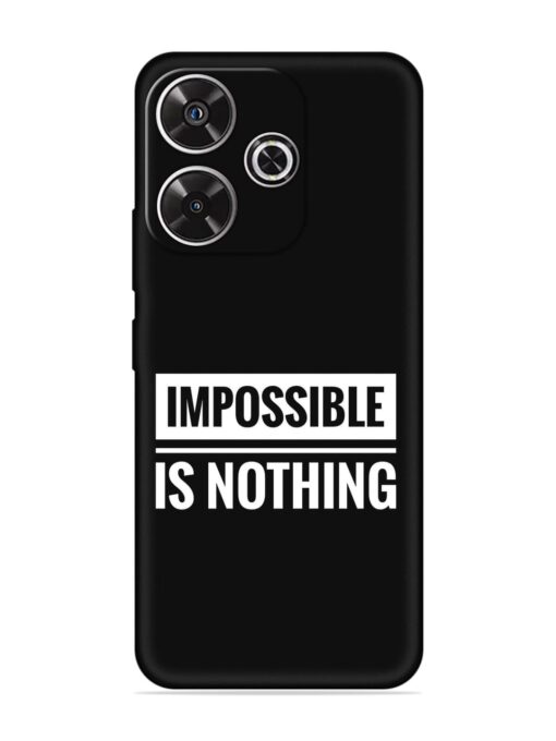 Impossible Is Nothing Embossed Soft Silicone Case for Xiaomi Redmi 13 (5G) Zapvi