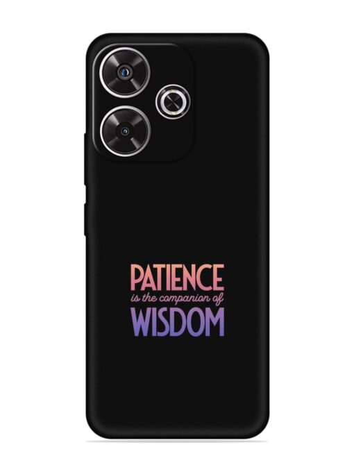 Patience Is The Embossed Soft Silicone Case for Xiaomi Redmi 13 (5G) Zapvi