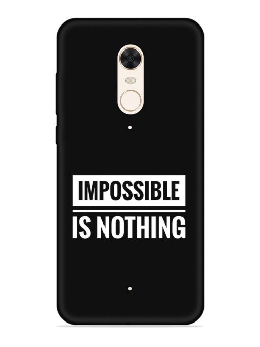 Impossible Is Nothing Embossed Soft Silicone Case for Xiaomi Redmi 5 Zapvi