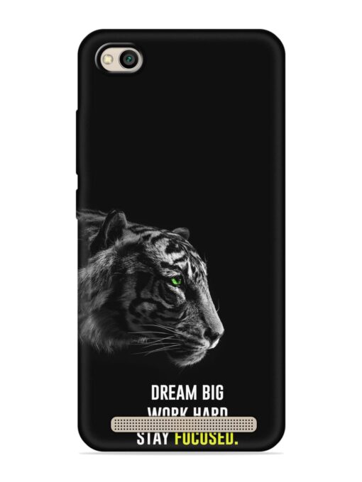 Dream Big Work Hard Embossed Soft Silicone Case for Xiaomi Redmi 5A Zapvi