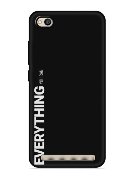 Everything You Can Embossed Soft Silicone Case for Xiaomi Redmi 5A Zapvi