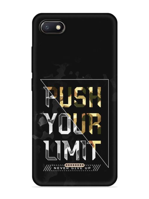 Push Your Limits Embossed Soft Silicone Case for Xiaomi Redmi 6A