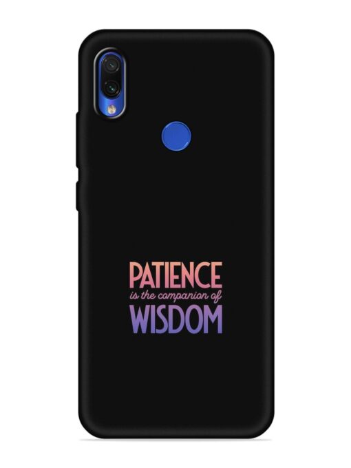 Patience Is The Embossed Soft Silicone Case for Xiaomi Redmi 7