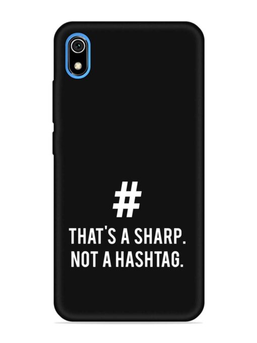 Thats Sharp Not Embossed Soft Silicone Case for Xiaomi Redmi 7A Zapvi