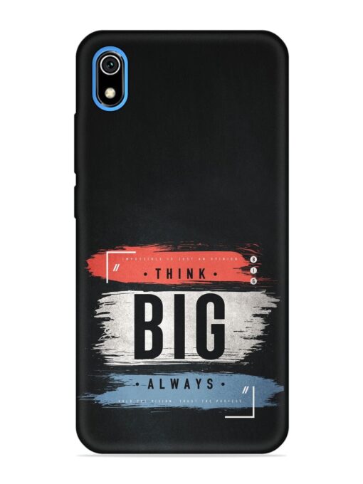 Think Big Always Embossed Soft Silicone Case for Xiaomi Redmi 7A