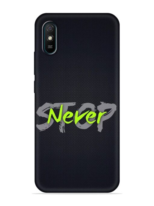 Never Stop Embossed Soft Silicone Case for Xiaomi Redmi 9A Sport