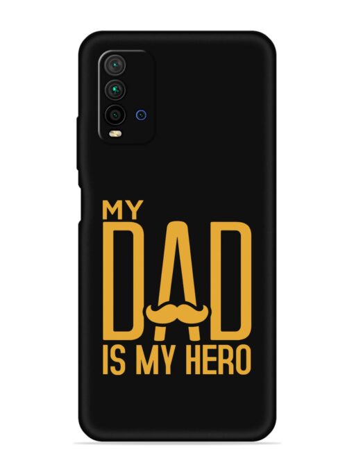 My Dad Is My Hero Embossed Soft Silicone Case for Xiaomi Redmi 9 Power