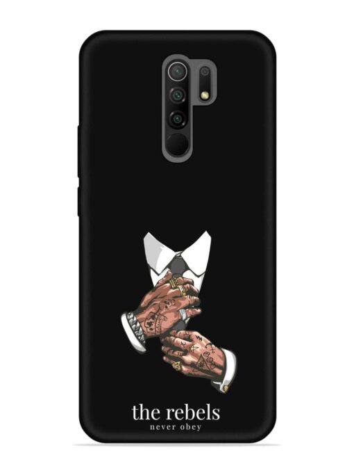 Rebels Slogan Man Embossed Soft Silicone Case for Xiaomi Redmi 9 Prime Zapvi