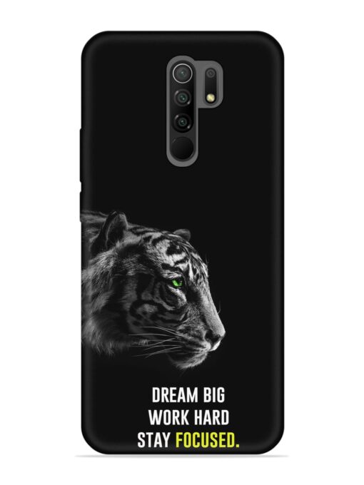 Dream Big Work Hard Embossed Soft Silicone Case for Xiaomi Redmi 9 Prime Zapvi