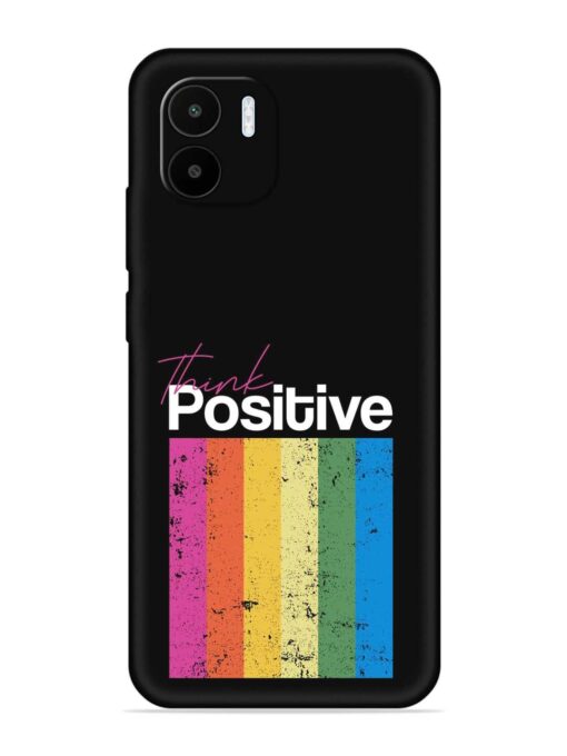 Think Positive Typography Embossed Soft Silicone Case for Xiaomi Redmi A1 (2022)