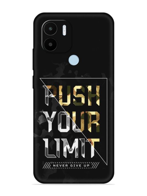 Push Your Limits Embossed Soft Silicone Case for Xiaomi Redmi A1 Plus Zapvi