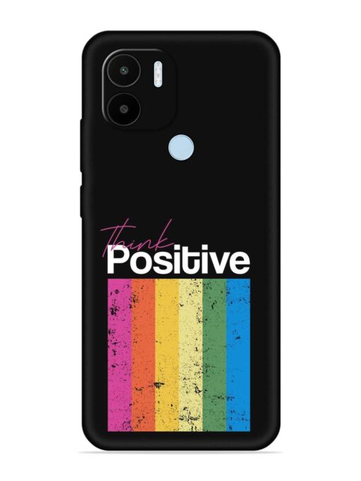 Think Positive Typography Embossed Soft Silicone Case for Xiaomi Redmi A1 Plus Zapvi