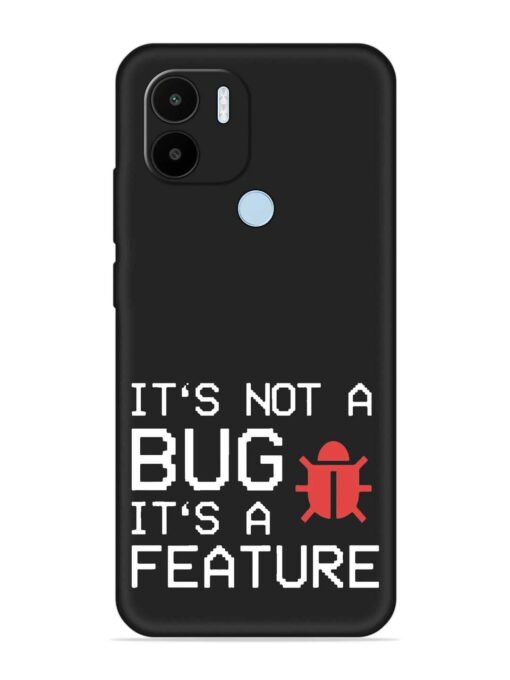 Not Bug Feature Embossed Soft Silicone Case for Xiaomi Redmi A1 Plus