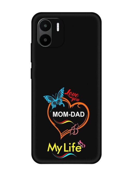 Love You Mom Dad Embossed Soft Silicone Case for Xiaomi Redmi A2 Zapvi