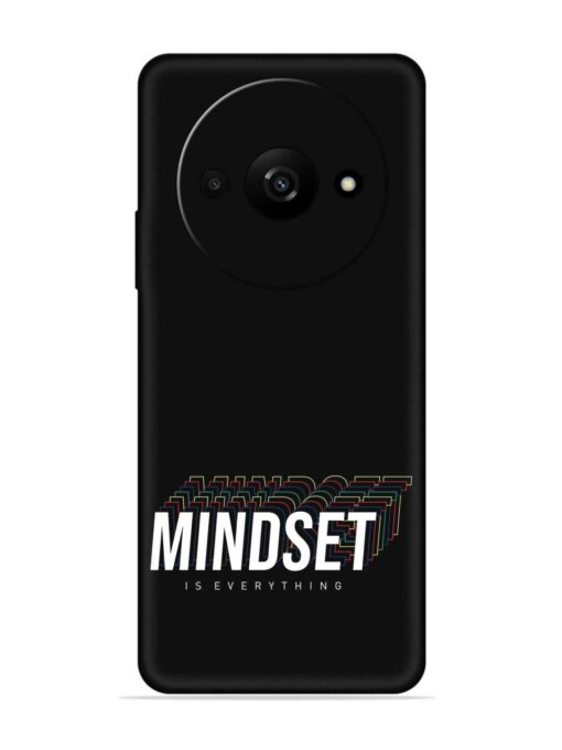 Mindset Everything Slogan Embossed Soft Silicone Case for Xiaomi Redmi A3 (2024)