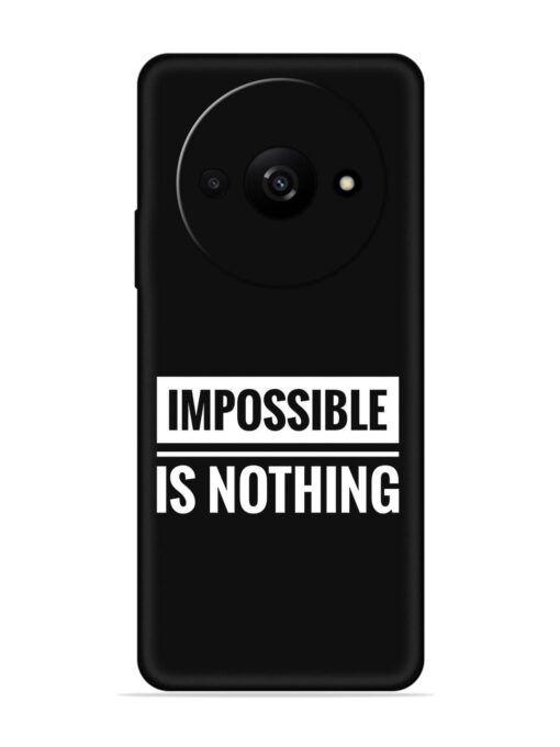 Impossible Is Nothing Embossed Soft Silicone Case for Xiaomi Redmi A3 (2024)