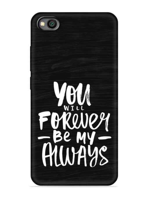 You Will Forever Embossed Soft Silicone Case for Xiaomi Redmi Go Zapvi