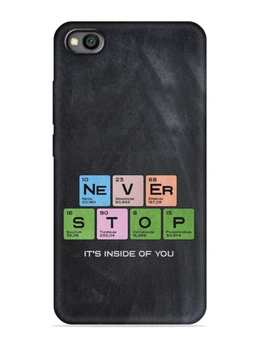 Never Stop It'S Inside Of You Embossed Soft Silicone Case for Xiaomi Redmi Go Zapvi