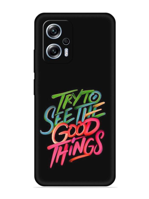 Try To See The Good Things Embossed Soft Silicone Case for Xiaomi Redmi K50I (5G)