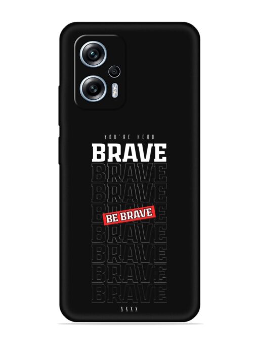 Be Brave Embossed Soft Silicone Case for Xiaomi Redmi K50I (5G) Zapvi