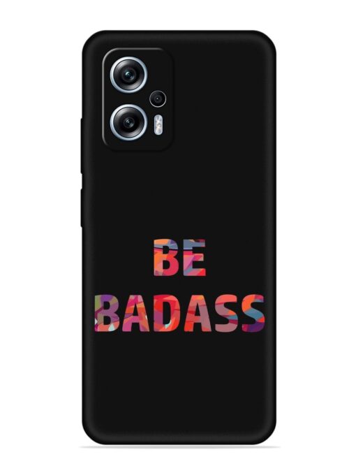 Be Badass Embossed Soft Silicone Case for Xiaomi Redmi K50I (5G)