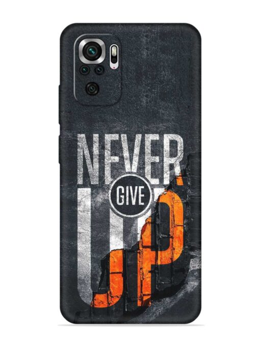 Never Give Up Embossed Soft Silicone Case for Xiaomi Redmi Note 10 Zapvi