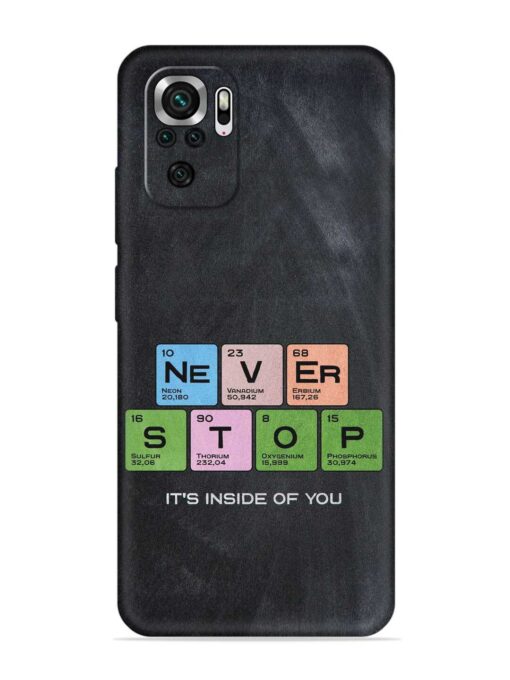 Never Stop It'S Inside Of You Embossed Soft Silicone Case for Xiaomi Redmi Note 10 Zapvi