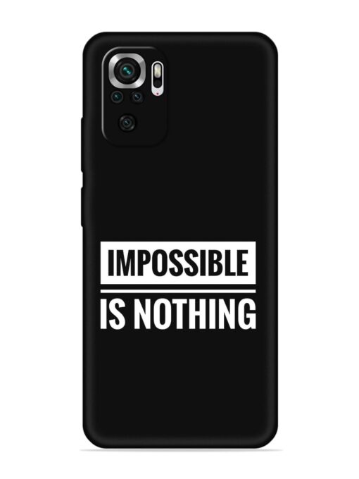 Impossible Is Nothing Embossed Soft Silicone Case for Xiaomi Redmi Note 10 Zapvi