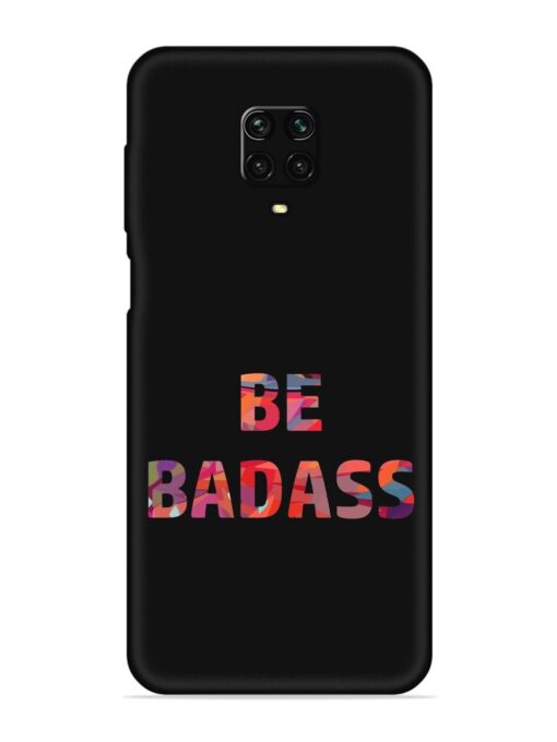 Be Badass Embossed Soft Silicone Case for Xiaomi Redmi Note 10 Lite