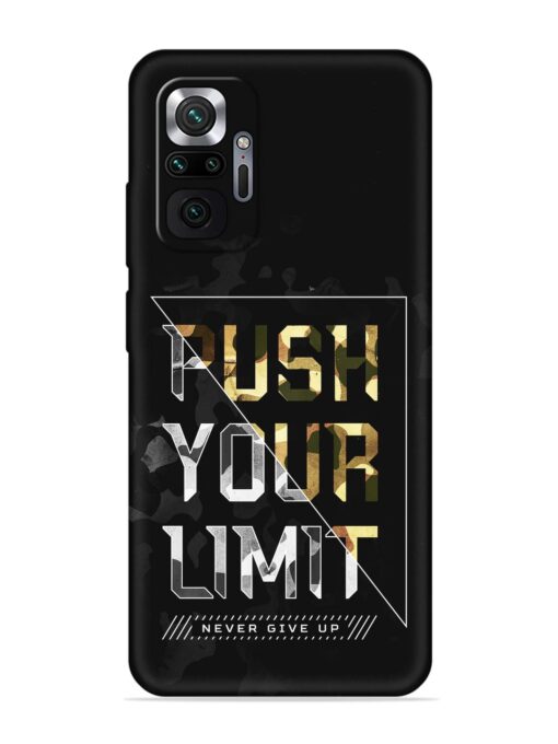 Push Your Limits Embossed Soft Silicone Case for Xiaomi Redmi Note 10 Pro Zapvi