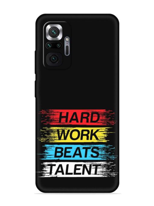 Hard Work Beats Embossed Soft Silicone Case for Xiaomi Redmi Note 10 Pro Zapvi