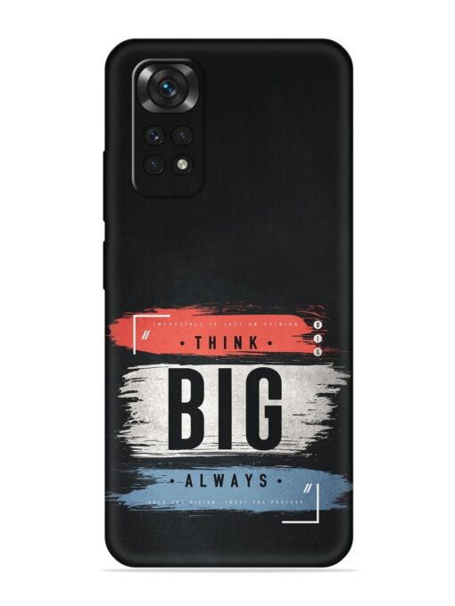 Think Big Always Embossed Soft Silicone Case for Xiaomi Redmi Note 11S Zapvi