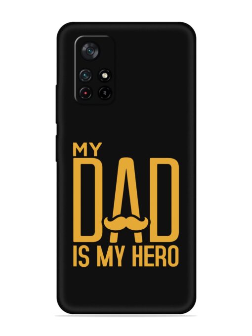 My Dad Is My Hero Embossed Soft Silicone Case for Xiaomi Redmi Note 11T (5G)