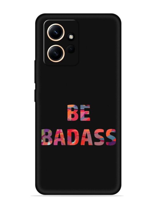 Be Badass Embossed Soft Silicone Case for Xiaomi Redmi Note 12 (4G)